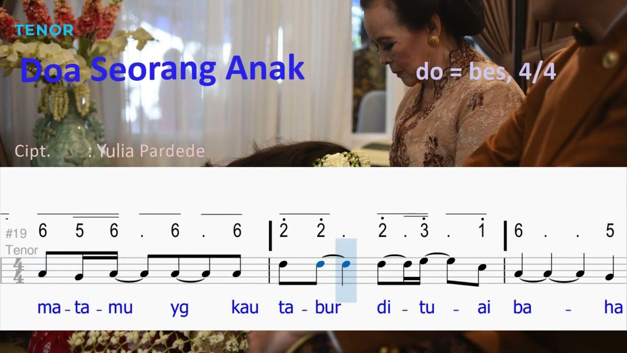 Doa Seorang Anak - Koor Sumber Lain, TENOR - do = bes, 4/4