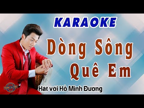 ca cổ karaoke dòng sông quê em tại Xemloibaihat.com
