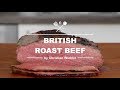 Traditional British Roast Beef - Oven Roasted - COOK THE CLASSICS WITH ME.AT 3