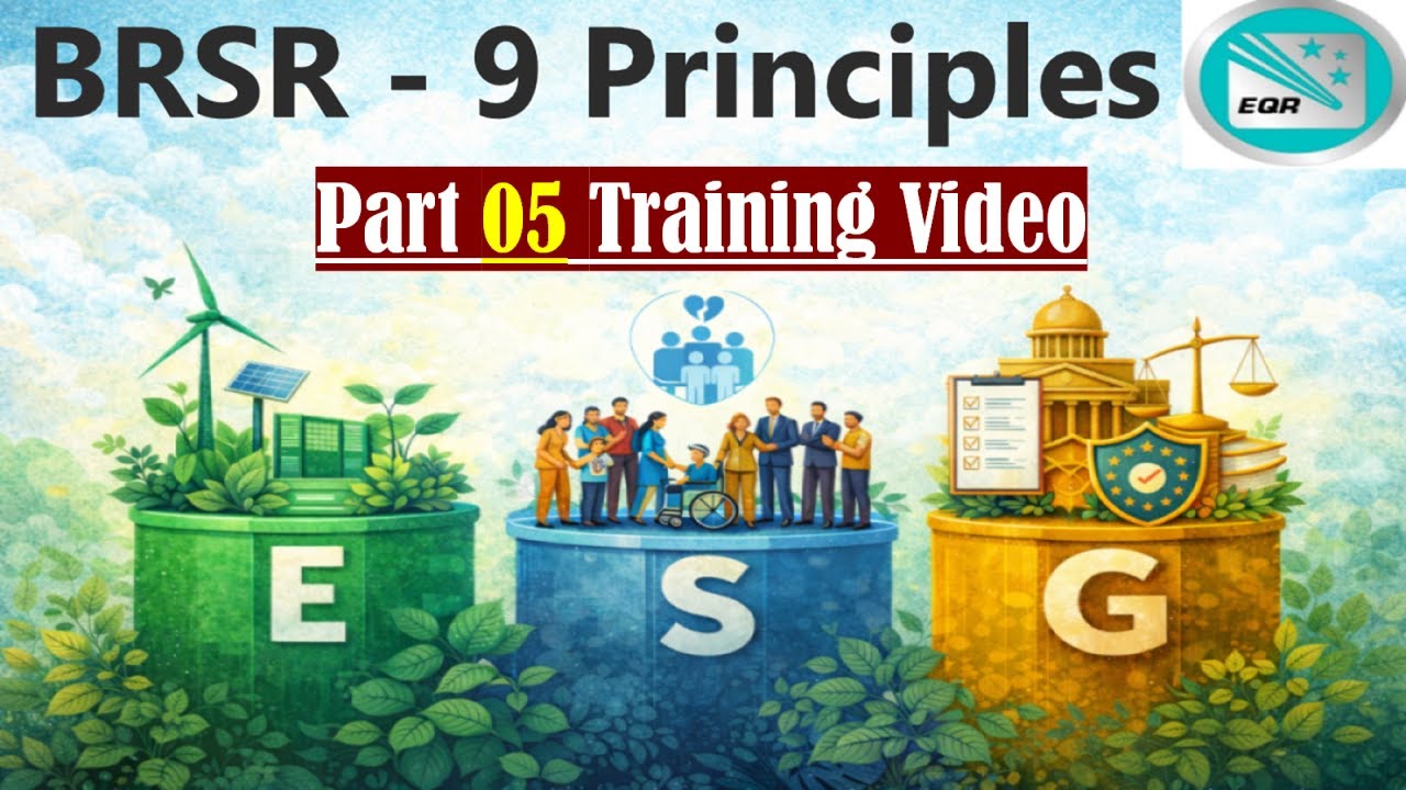 BRSR Training Part 5: Principle 8 & 9 | Stakeholder Inclusivity ...