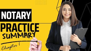 Notarial Practice | chapter 1 summary | introduction to Notary practice for law students