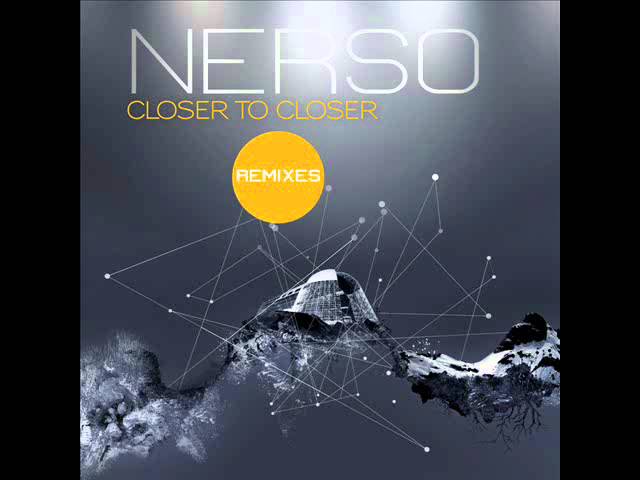 Nerso - Closer And Closer