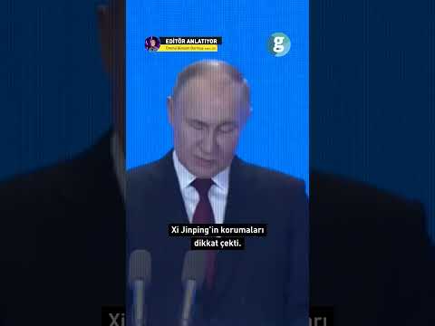 Putin ve Xi Jinping'in korumaları neden selamlaştı?