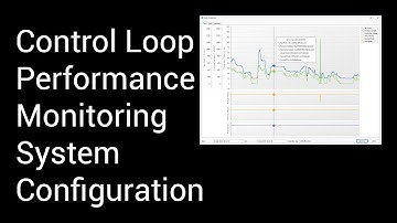 Control Loop Performance Monitoring System Configuration