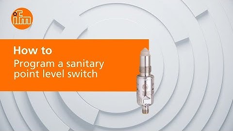 How to program a sanitary point level switch