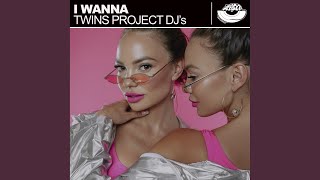 I Wanna (Radio Edit)
