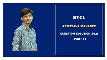 BTCL Assistant Manager Question Solution 2021|| Part 1 || EEE Job Preparation in Bangladesh