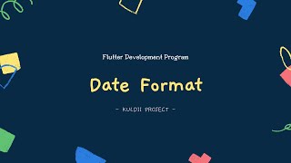 FLUTTER 13 Date Format (Flutter Tutorial)