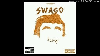 Swago - TRUMP (Official Audio)