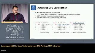 2023 LLVM Dev Mtg - Leveraging MLIR for Loop Vectorization and GPU Porting of FFT Libraries