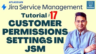 How to set Customer Permissions in Jira Service Management | Tutorial #17