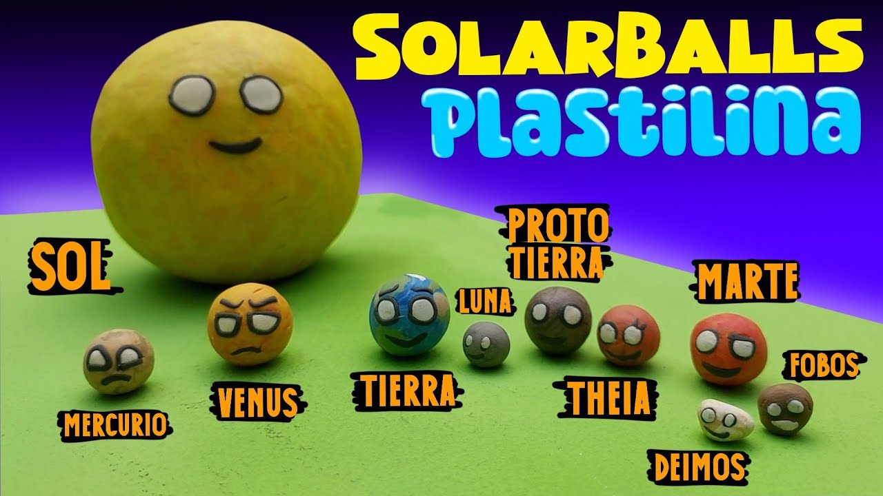 👉 Cómo hacer a Todos los Solarballs 🌞 en Plastilina Cap. 01 🚀