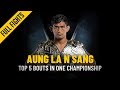 ONE: Full Fights | Aung La N Sang's Top 5 Bouts