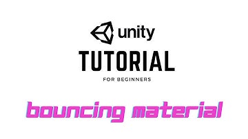Unity Tutorial: 2D Bounce Material