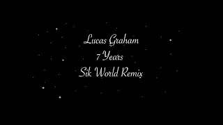 Sik World-7 Years Remix Lyrics