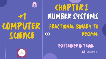 11th Computer Science Chapter 2 Fractional Binary to Decimal Explained in Tamil