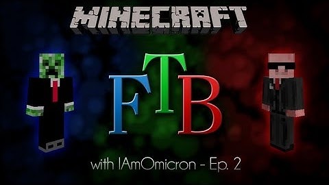 Feed The Beast #2 | Time for a Home | w/ IAmOmicron