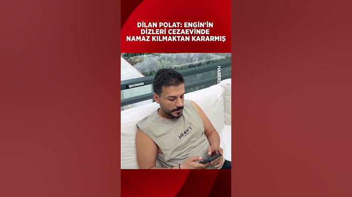 Dilan Polat: Engin'in Dizleri Cezaevinde Namaz Kılmaktan Kararmış