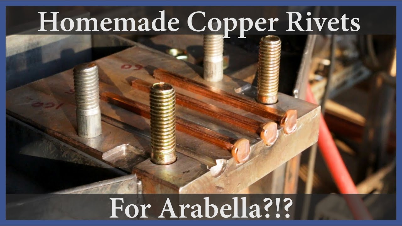 Acorn to Arabella – Journey of a Wooden Boat – Episode 50: Homemade Copper Rivets!