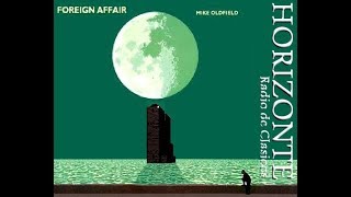 Mike Oldfield - Foreign Affair