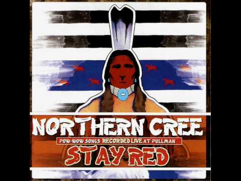 Northern Cree - Stay Red
