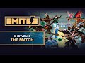 Smite 2  the match