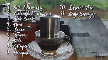 Fiersa Besari albuk 11:11 [ FULL ALBUM ]