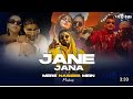Oo Jane Jana X Mere Naseeb Mein Tu Hai Emiway Bantai X MC Stan X Divine Remix Charming Boy 2024 Oo Jane Jana X Mere Naseeb Mein Tu Hai Emiway Bantai X MC Stan X Divine Remix Charming Boy 2024