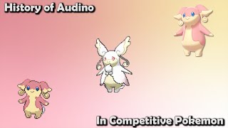 How GOOD was Audino ACTUALLY? - History of Audino in Competitive Pokemon