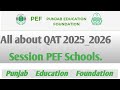 QAT 2025-2026 Basic Information  || Basic Information about PEF QAT of 2025_2026 Session  