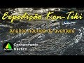 Expedição Kon-Tiki - Uma análise náutica da aventura