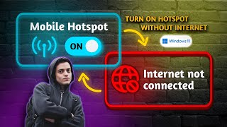 How to turn on mobile hotspot without Internet connection in Windows 11. screenshot 5