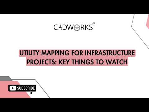 Utility Mapping for Infrastructure Projects: Key Things to Watch | CADWORKS India