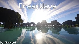 Minecraft Edit - DreamWave (By Piesrgr8)