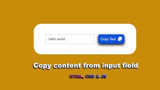 Копировать текст в буфер обмена используя HTML, CSS & JS || Copy content from input field