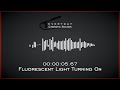 Fluorescent light turning on  hq sound effects