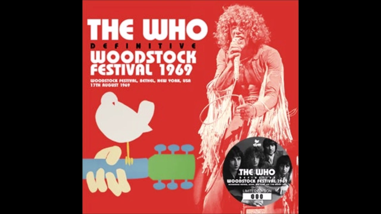 The Who － Definitive Woodstock Festival 1969 | cinnamon の音楽 