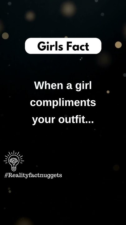 when-a-girl-compliments-your-outfit-relationship-shorts