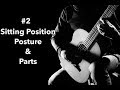 Guitar Sitting Position, Posture & Parts (Guitar Tutorials #2)