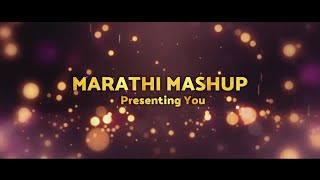 Love Mashup | Marathi Special Mashup Remix Song | DJ Vibhav