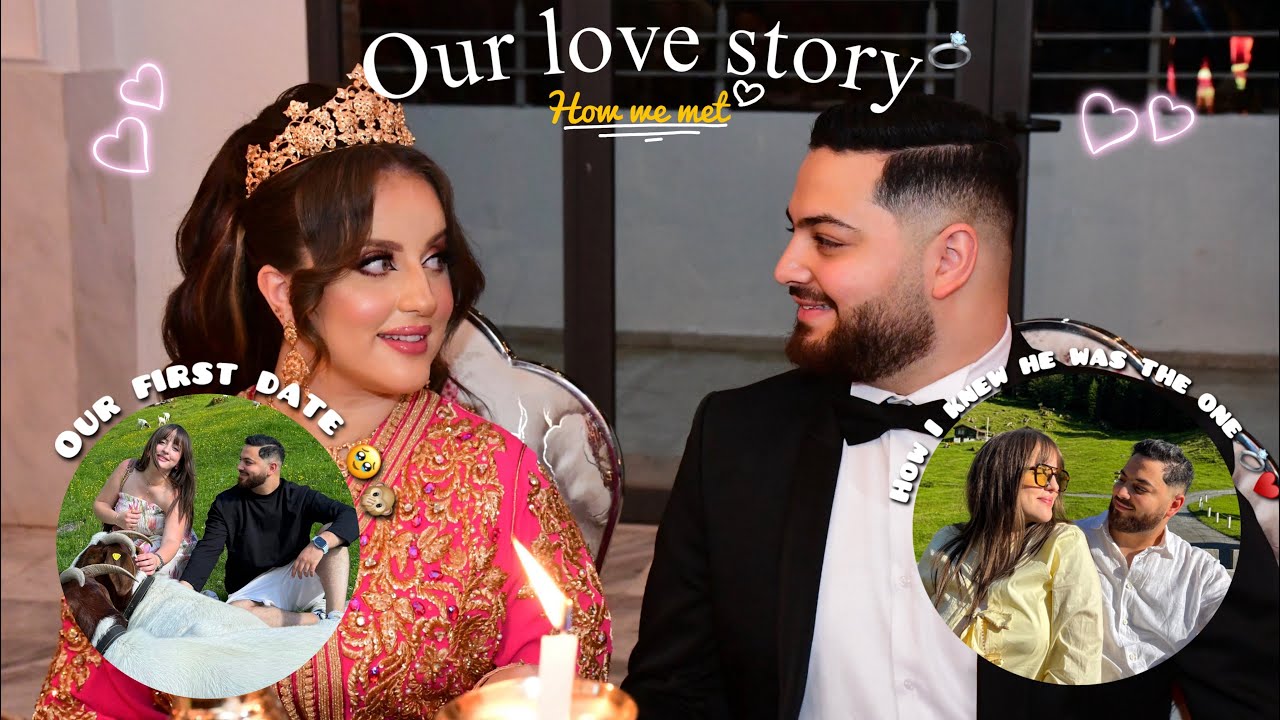 FINALLY🥳🎉Our love story♥️💍فين عرفت راجلي♥️، أول لقاء،شحال بقينا مخطوبين باش تزوجنا،كيفاش قرر يخطبني