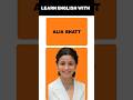 What makes Alia Bhatt nostalgic?Learn English with Alia Bhatt kapoor#english #shorts