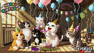 Happy Birthday Cat & Kitten | Cute Cats Party! | HBD For You