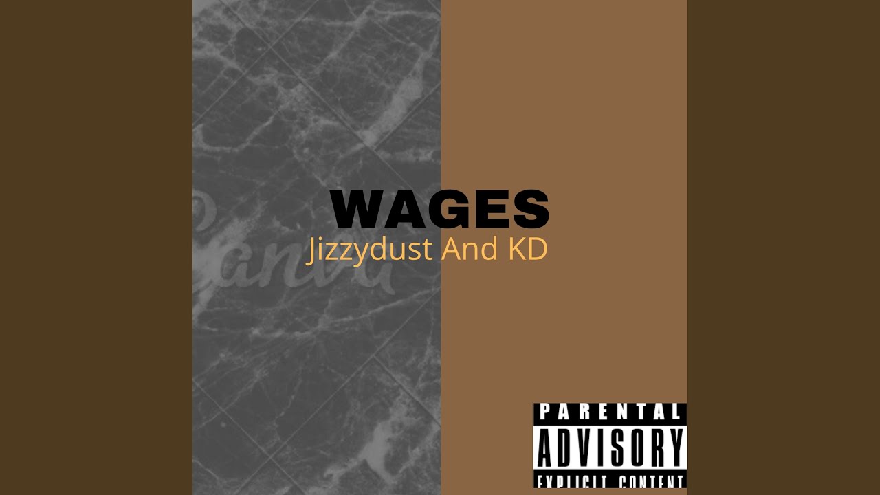 Watch Wages on YouTube Watch Wages on YouTube