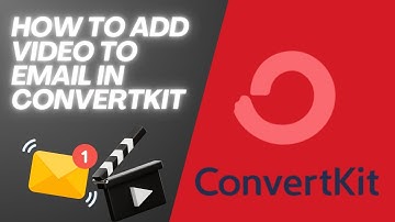 How to add video to email in Convertkit - Step By Step Tutorial (2025)