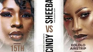 Cindy Vs Sheebah (Queen-dom Vs King-dom) 👌