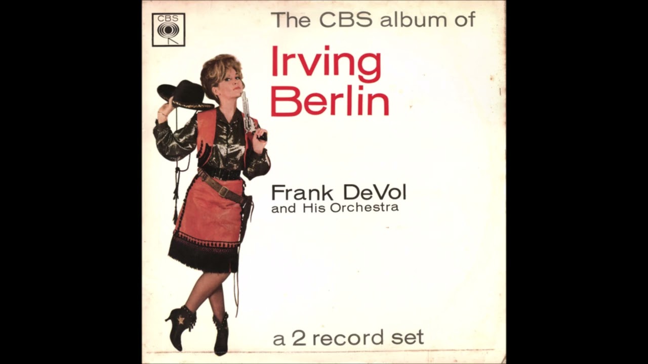 Frank De Vol Orch. - plays Irving Berlin (Double LP 1958) - YouTube