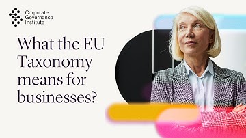 Demystifying the EU Green Taxonomy: A Comprehensive Guide | Corporate Governance Insights