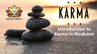 Karma in Hinduism: A Spiritual Guide to Cause and Effect | #SpiritualAmerica