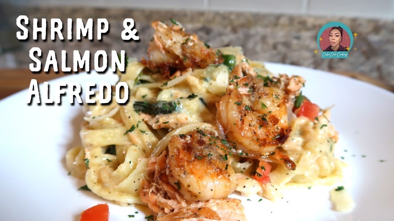 CREAMY SHRIMP AND SALMON ALFREDO PASTA | HOW TO MAKE ALFREDO